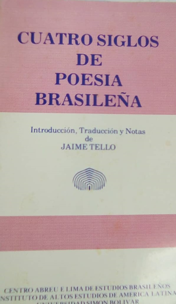 Cuatro siglos de poesía brasileña
